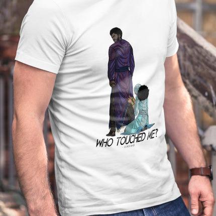 Who Touched Me? T Shirt